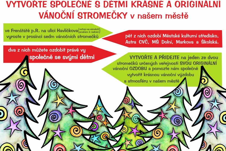 Vstup na frenštátské náměstí oživí vánoční stromečky. Ozdobí je i veřejnost.