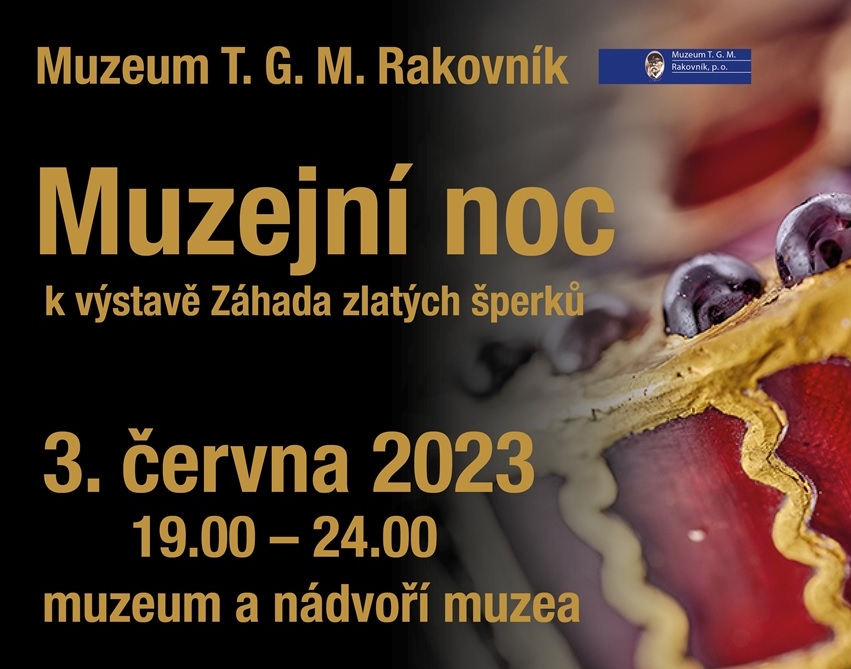 Muzejní noc k výstavě Záhada zlatých šperků
