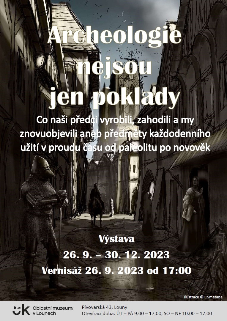 Archeologie nejsou jen poklady