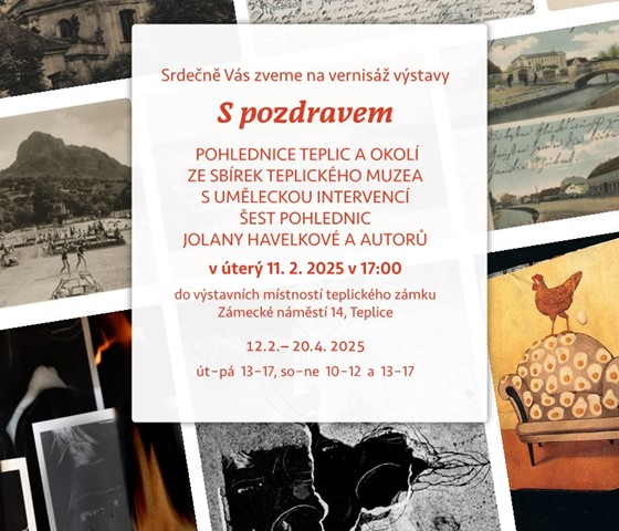 S pozdravem - výstava pohlednic