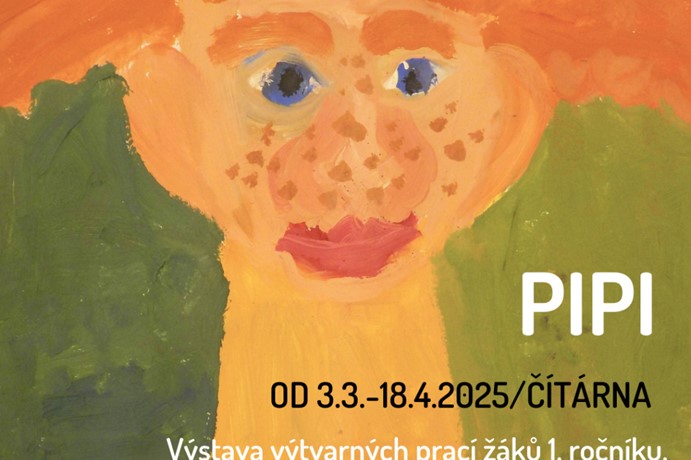 Pipi - výstava žáků Základní umělecké školy Rudolfa Firkušného