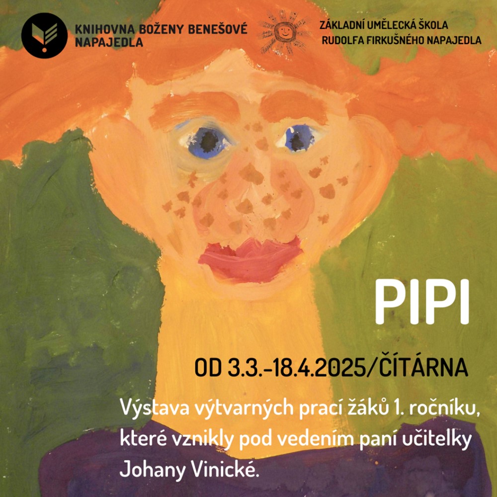 Pipi - výstava žáků Základní umělecké školy Rudolfa Firkušného