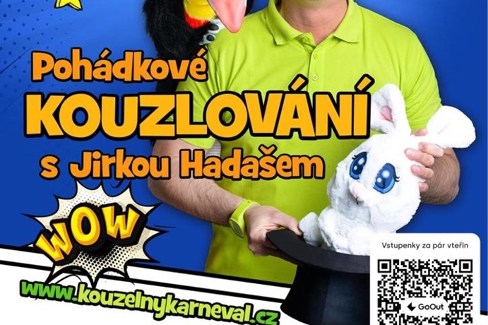 Pohádkové kouzlování s Jirkou Hadašem