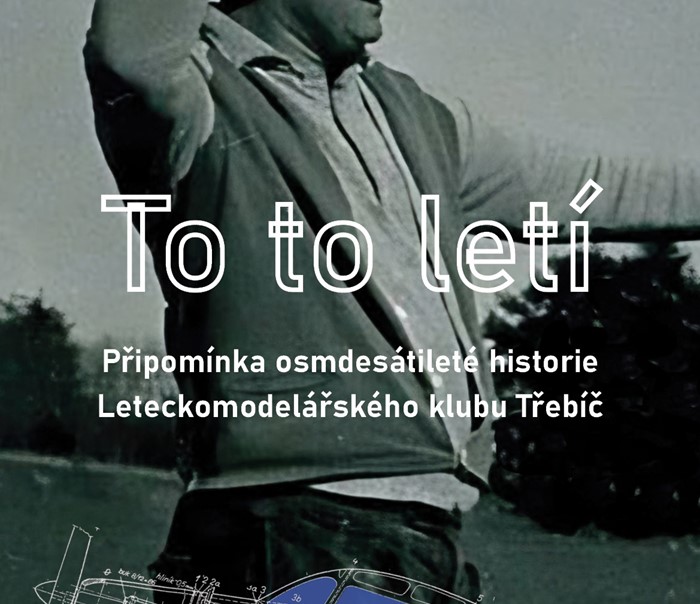 To to letí. Výstava přibližuje historii Leteckomodelářského klubu Třebíč