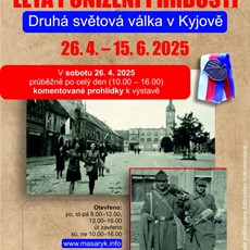 Výstava Léta ponížení i hrdosti. Druhá světová válka v Kyjově