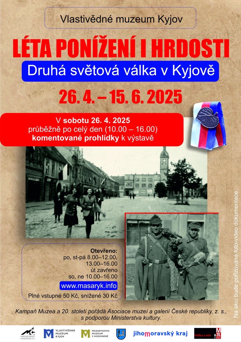 Výstava Léta ponížení i hrdosti. Druhá světová válka v Kyjově