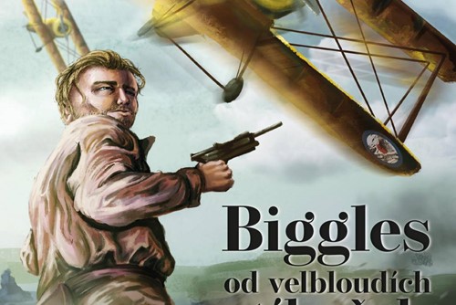 Legendární Biggles se vrací! Poprvé s desítkami unikátních barevných ilustrací