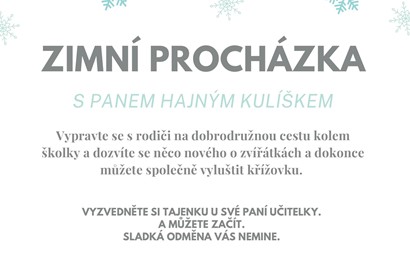 Zimní procházka s panem hajným Kulíškem